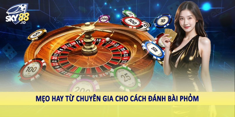 Cách đánh bài phỏm chất lượng tại SKY88 5 Mẹo hay từ chuyên gia cho cách đánh bài phỏmhục mọi ván bài phỏm với chiến thuật đỉnh cao